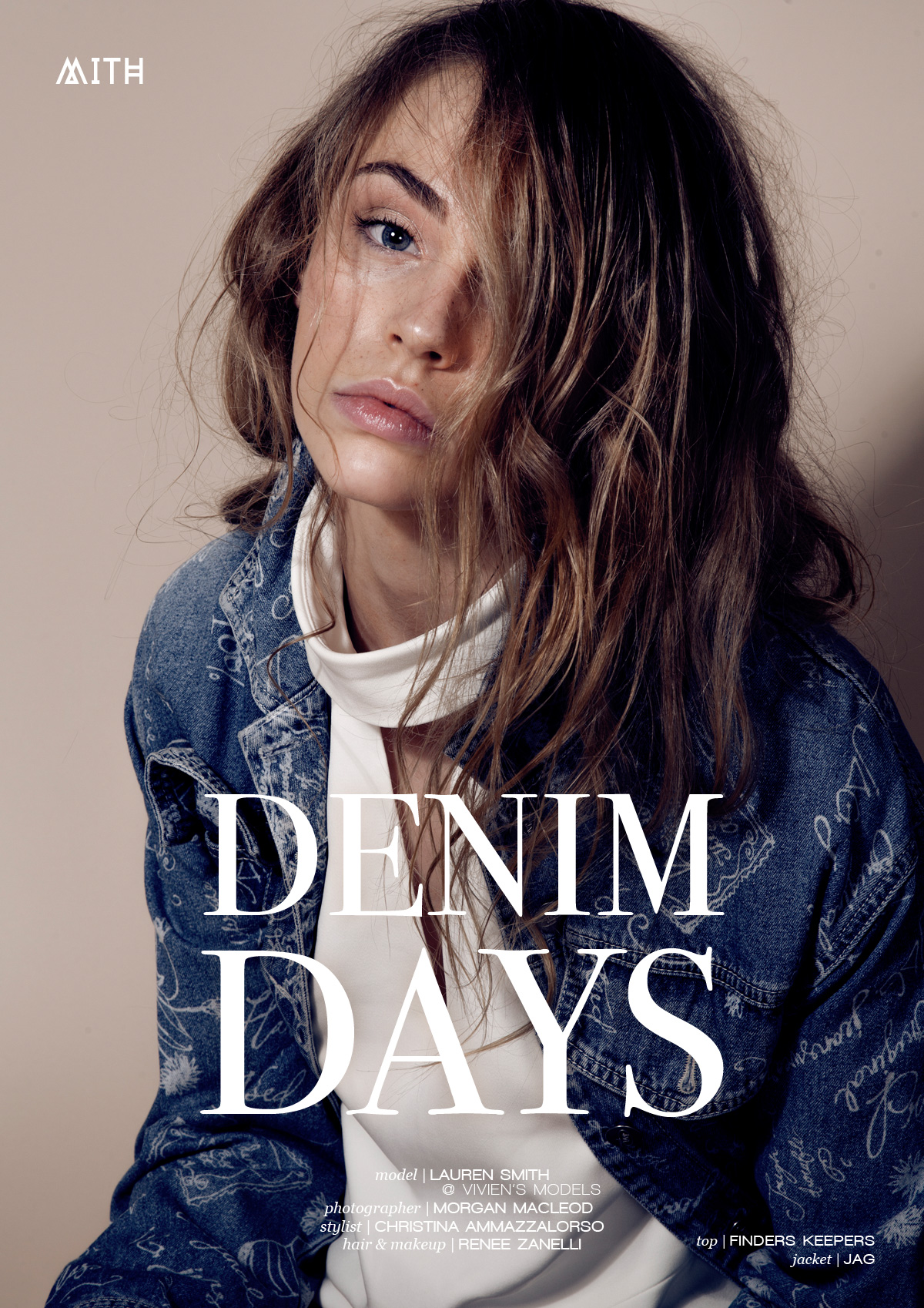 MITH :: "Denim Days" Editorial - Lauren Smith by Morgan Macleod