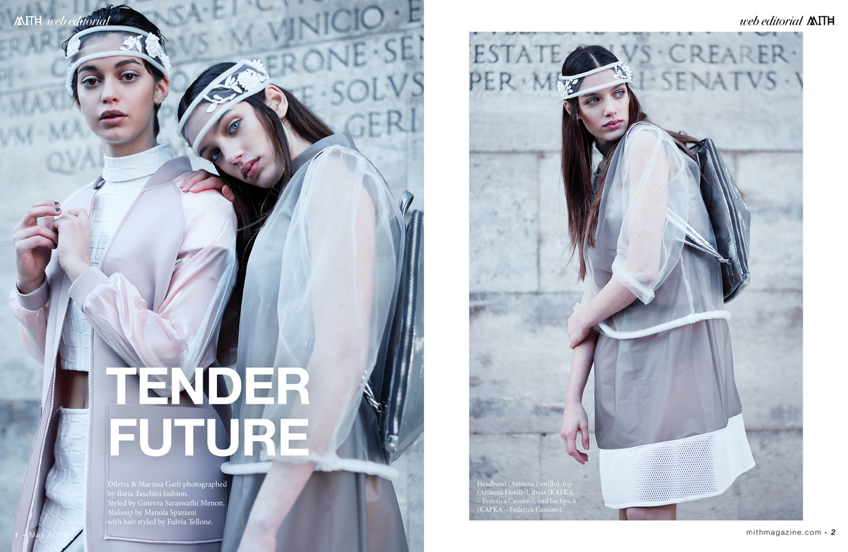 "Tender Future" Fashion Editorial :: : Diletta x Martina Gatti by Ilaria Taschini