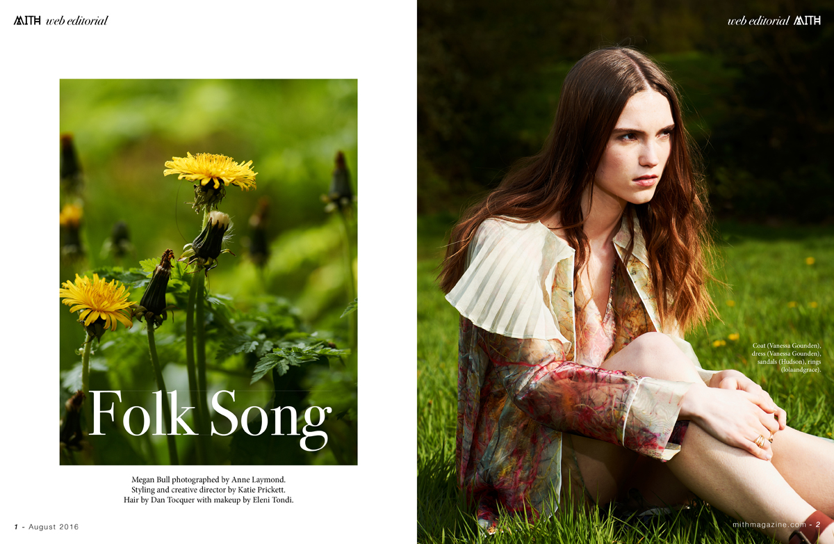 MITH Magazine "Folk Song" Fashion Editorial - Megan Bull by Anne Laymond